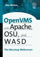 OpenVMS with Apache, Wasd, and Osu: The Nonstop Webserver