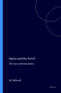 Opera and the Novel: The Case of Henry James