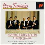 Opera Fantasies