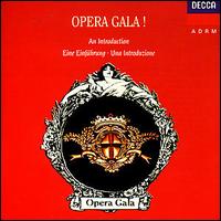 Opera Gala! An Introduction - 