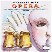 Opera: Greatest Hits - Agnes Baltsa (soprano); Eileen Farrell (soprano); Eva Marton (soprano); Inva Mula-Tchako (soprano); Jos� Carreras (tenor);...