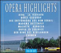 Opera Highlights - Alberto Rinaldi (vocals); Anatoly Kotcherga (vocals); Andras Molnar (tenor); Angel Petkov (vocals);...
