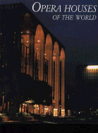 Opera houses of the world