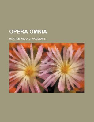 Opera Omnia - Horace (Creator)