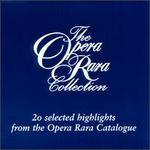 Opera Rara Collection