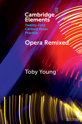 Opera Remixed - Young, Toby