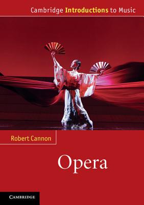 Opera - Cannon, Robert