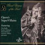 Opera's SuperVillains