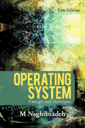 Operating System: Concepts and Techniques