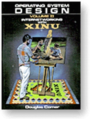 Operating System Design - Comer, Douglas E