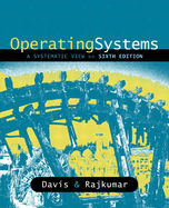 Operating Systems: A Systematic View
