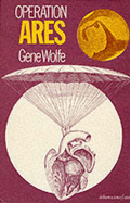 Operation Ares - Wolfe, Gene