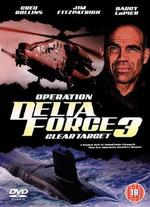 Operation Delta Force 3: Clear Target