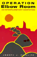 Operation Elbow Room: An Interplanetary Ecofiction