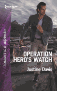 Operation Hero's Watch: A Thrilling K-9 Suspense Novel