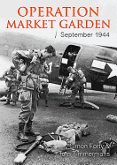 Operation Market Garden: Sep-44