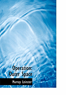 Operation: Outer Space