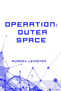 Operation: Outer Space