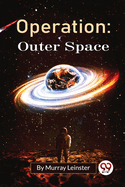 Operation: Outer Space