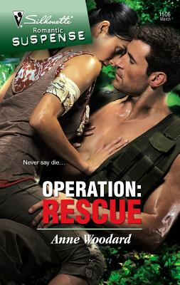 Operation: Rescue - Woodard, Anne
