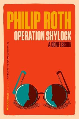 Operation Shylock: A Confession - Roth, Philip