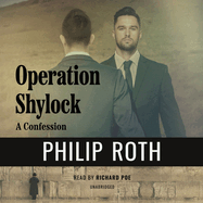 Operation Shylock: A Confession