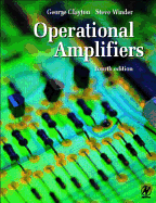 Operational Amplifiers - Clayton, G B, and Winder, Steve