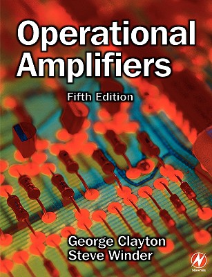 Operational Amplifiers - Clayton, G B, and Winder, Steve
