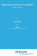 Operational Efficiency in Forestry: Vol. 2: Practice