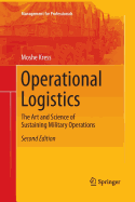 Operational Logistics: The Art and Science of Sustaining Military Operations
