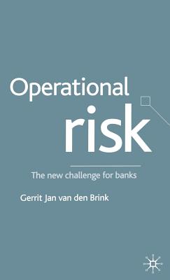 Operational Risk: The New Challenge for Banks - Loparo, Kenneth A