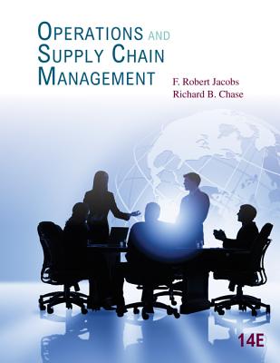 Operations and Supply Chain Management with Connect - Jacobs, F Robert, and Chase, Richard B