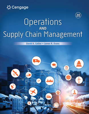 Operations and Supply Chain Management - Collier, David, and Evans, James