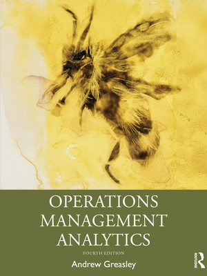 Operations Management Analytics - Greasley, Andrew