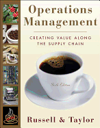 Operations Management: Creating Value Along the Supply Chain