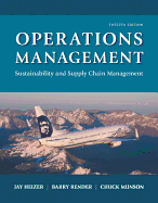 Operations Management: Sustainability and Supply Chain Management