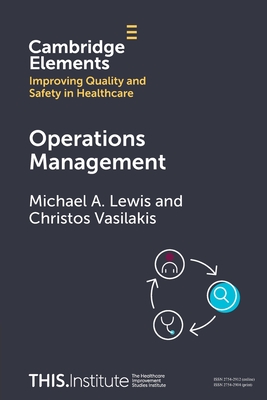 Operations Management - Lewis, Michael A., and Vasilakis, Christos
