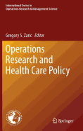 Operations Research and Health Care Policy