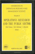 Operations Research and the Public Sector: Volume 6