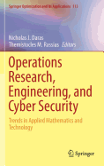 Operations Research, Engineering, and Cyber Security: Trends in Applied Mathematics and Technology