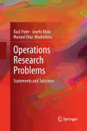 Operations Research Problems: Statements and Solutions