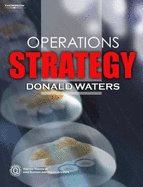 Operations Strategy - Waters, Donald