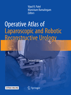 Operative Atlas of Laparoscopic and Robotic Reconstructive Urology: Second Edition