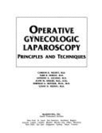 Operative Gynecologic Laparoscopy: Principles and Techniques
