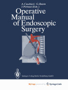 Operative Manual of Endoscopic Surgery