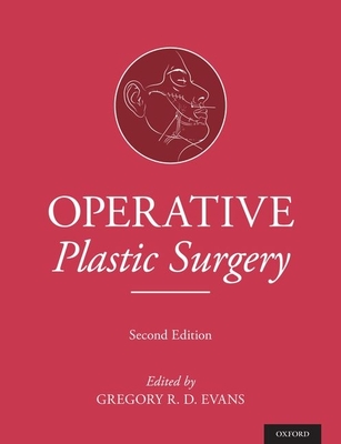 Operative Plastic Surgery - Evans, Gregory, Dr. (Editor)