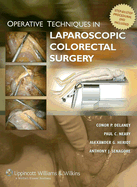 Operative Techniques in Laparoscopic Colorectal Surgery