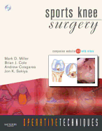 Operative Techniques: Sports Knee Surgery: Book, Website and DVD
