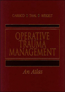 Operative Trauma Management: An Atlas