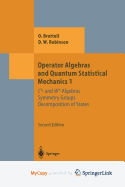 Operator Algebras and Quantum Statistical Mechanics 1